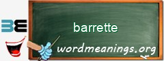 WordMeaning blackboard for barrette